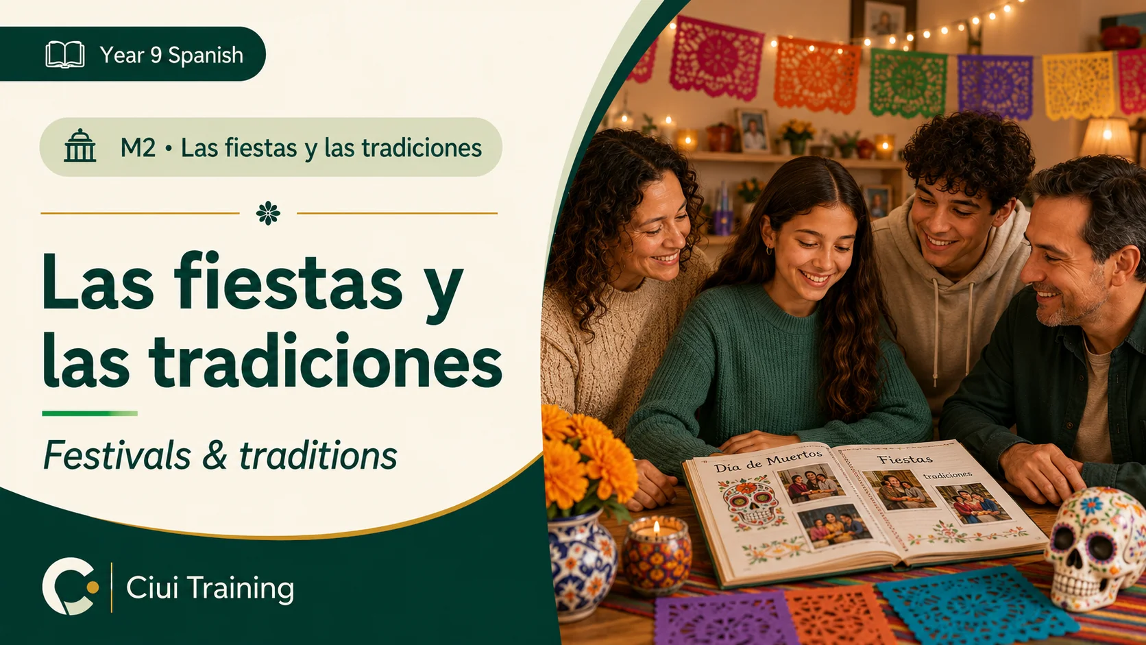 Las fiestas y las tradiciones — Spanish KS3 Year 9 module overview